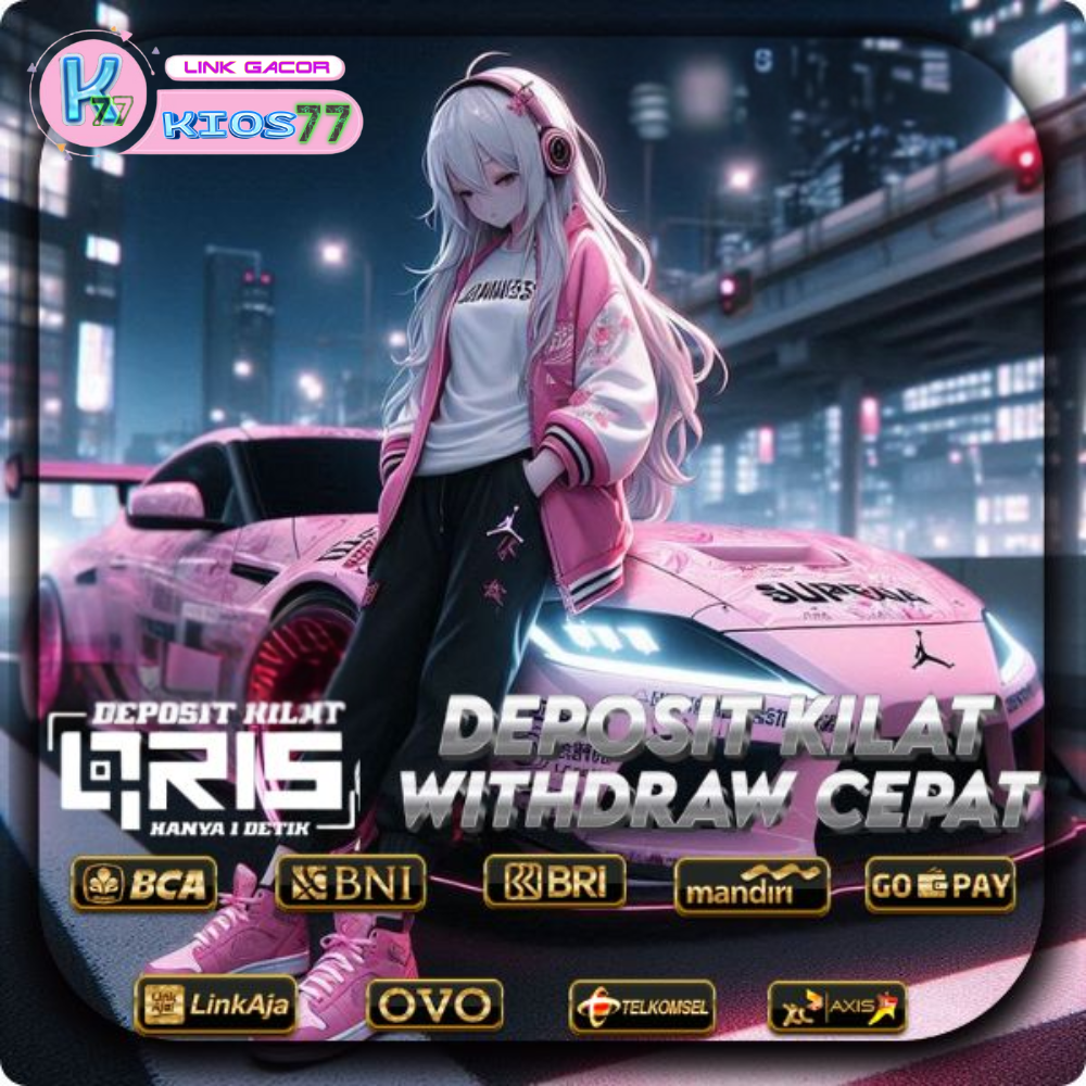 KIOS77 : Situs Maxwin Dengan Modal Receh.