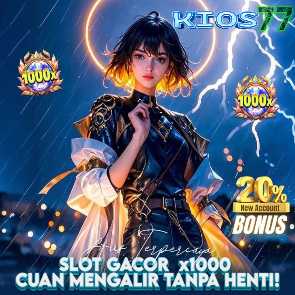KIOS77 : Situs Slot Gacor Min Depo 20k Qris Menang Kios 77 